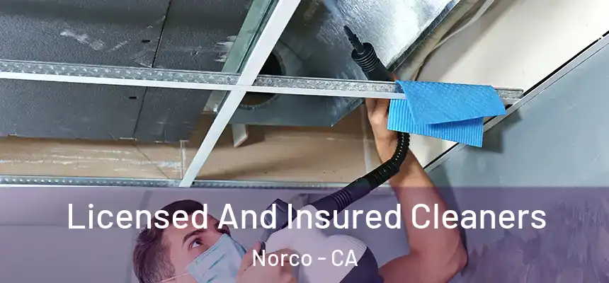  Licensed And Insured Cleaners Norco - CA